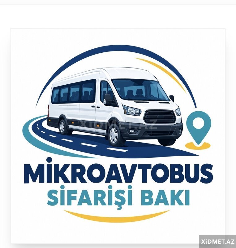Mikroavtobus sifarişi bakı Mikroavtobus sifarişi bakı